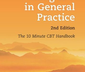 Using CBT in General Practice by Dr Lee David
